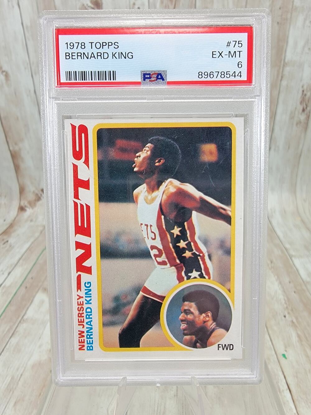 1978-79 Topps Bernard King Rookie #75 PSA 6 New Jersey Nets Basketball Card